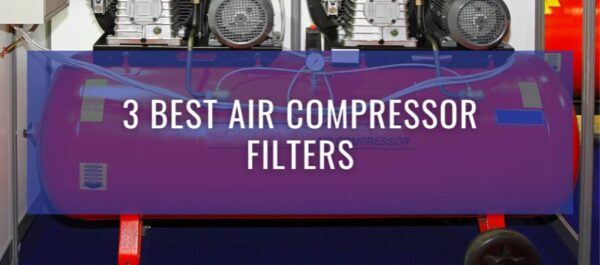 3 Air Compressor Filters & How to Use | Air Power Equipment Co.